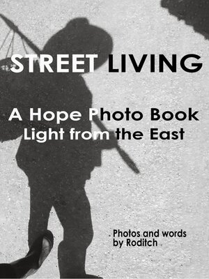 cover image of A Hope Photo Book--Light from the East--Street Living